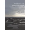 KNYGA Gernot Bhme Atmospheric Architectures