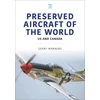 KNYGA Gerry Manning Preserved Aircraft of the World