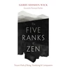KNYGA Gerry Shishin Wick Five Ranks of Zen