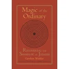 KNYGA Gershon Winkler Magic of the Ordinary