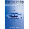 KNYGA Gervase R Bushe Clear Leadership, Sustaining Real Collaboration and Partnership at Work