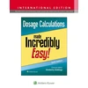 KNYGA GIDDINGS Dosage Calculations Made Incredibly Easy!