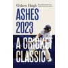 KNYGA Gideon Haigh Ashes 2023
