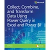 KNYGA Gil Raviv Collect, Combine, and Transform Data Using Power Query in Excel and Power BI
