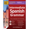 KNYGA Gilda Nissenberg Practice Makes Perfect: Intermediate Spanish Grammar, Premium Third Edition