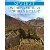 KNYGA Gill Hey New Light on the Neolithic of Northern England