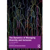 KNYGA Gill Kirton Dynamics of Managing Diversity and Inclusion