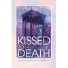 KNYGA Gillian Fernandez Morton Kissed to Death