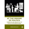 KNYGA Giorgio Buccellati At the Origins of Politics