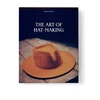 KNYGA Giovanni Previdi Art of Hat-Making
