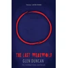KNYGA Glen Duncan Last Werewolf