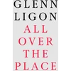 KNYGA Glenn Ligon: All Over The Place