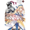 KNYGA Goblin Slayer, Vol. 10 (light novel)