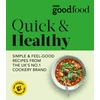 KNYGA Good Food: Quick &amp; Healthy