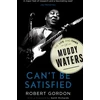 KNYGA Robert Gordon Can't Be Satisfied