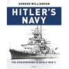 KNYGA Gordon Williamson Hitler's Navy