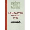 KNYGA Gordon Wilson Lancaster Manual 1943