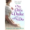 KNYGA Grace Burrowes No Other Duke Will Do