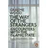 KNYGA Graeme Wood Way of the Strangers