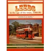 KNYGA Graham He Twidale Leeds in the Age of the Tram