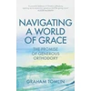 KNYGA Graham Tomlin Navigating a World of Grace
