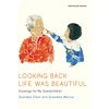 KNYGA Grandma Marina Looking Back Life Was Beautiful