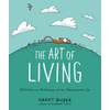 KNYGA Grant Snider Art of Living: Reflections on Mindfulness and the Overexamined Life