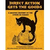 KNYGA Graphic History Collective Direct Action Gets the Goods
