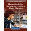 KNYGA Gray. Humanizing Online Teaching and Learning in Higher Education
