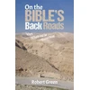 KNYGA Robert Green On the Bible's Back Roads