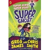 KNYGA Greg James Super Ghost