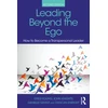 KNYGA Greg Young Leading Beyond the Ego, 2nd Edition