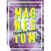 KNYGA Gretchen Lidicker Magnesium: Everyday Secrets