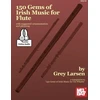 KNYGA Grey Larsen 150 Gems Of Irish Music For Flute