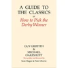 KNYGA Guy D Griffith Guide to the Classics