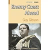 KNYGA Guy Gibson Enemy Coast Ahead