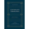 KNYGA Guy Prentiss Waters Covenant Theology