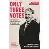 KNYGA Gwynoro Jones Only Three Votes