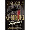KNYGA Gypsy Rose Lee G-String Murders