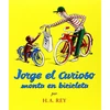 KNYGA H A Rey Jorge El Curioso Monta En Bicicleta / Curious George Rides a Bike