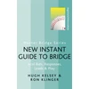 KNYGA H W Kelsey New Instant Guide to Bridge