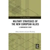 KNYGA Hakan Edstrom Military Strategies of the New European Allies