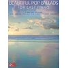 KNYGA Hal Leonard Corp Beautiful Pop Ballads For Easy Piano