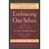 KNYGA Hal Stone Embracing Our Selves