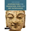 KNYGA Hamid Montakab Acupuncture for Headaches, Eyes and ENT Pathologies