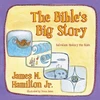 KNYGA James M., Jr., Jr. Hamilton The Bible's Big Story