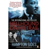 KNYGA Hampton Sides Hellhound on his Trail