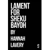 KNYGA Hannah Laverey Lament for Sheku Bayoh
