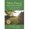 KNYGA Hannah Lewis Mini-Forest Revolution