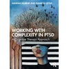 KNYGA Hannah Murray Working with Complexity in PTSD